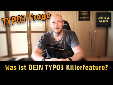 Was ist DEIN TYPO3 Killerfeature?