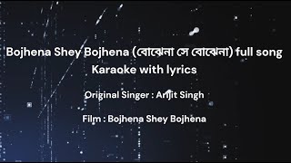Download lagu Bojhena Shey Bojhena (বোঝেনা সে বোঝেনা) Karaoke | Arijit Singh Bangla hits mp3