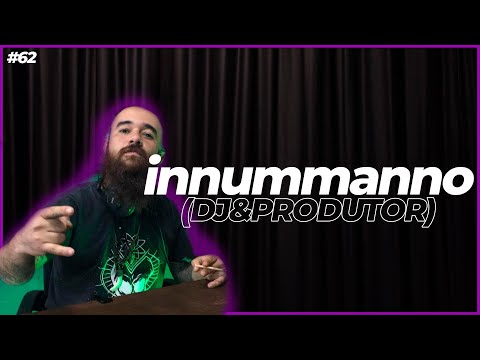 INNUMMANNO - PsyCo. Cast #062