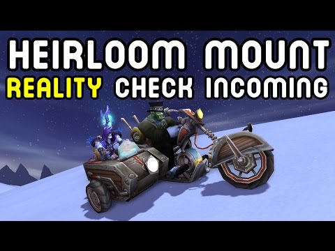 REALITY CHECK #1: The Hard Reality of the Heirloom Mounts ...
