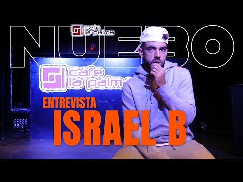 ISRAEL B - entrevista | NUEBO