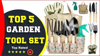 ✅ Top 5: Best Garden Tool Set 2022 [Tested & Reviewed]