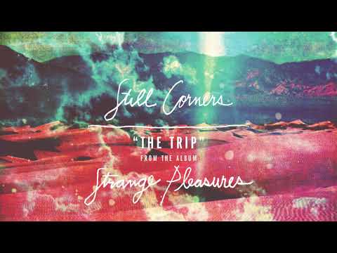 Still Corners - The Trip [LYRIC VIDEO Spanish/English] Subtitulado Español