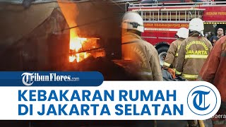 Diduga akibat Korsleting Listrik, Rumah di Tebet Jakarta Selatan Terbakar, Tewaskan 3 Orang