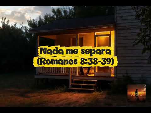 ecoblues - nada me separa (Romanos 8:38-39)