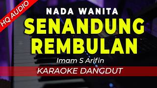 Download lagu SENANDUNG REMBULAN - KARAOKE || IMAM S ARIFIN || DANGDUT ORIGINAL || NADA WANITA/ CEWEK - HQ AUDIO mp3 Download lagu SENANDUNG REMBULAN - KARAOKE || IMAM S ARIFIN || DANGDUT ORIGINAL || NADA WANITA/ CEWEK - HQ AUDIO mp3