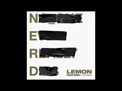 Nerd, Rihanna - Lemon (Remix) (Ft. Drake)