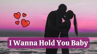 I Wanna Hold You Baby - Yours Faithfully - 80s Romantic Song ❤️
