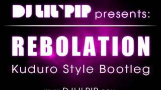 Parangolé - Rebolation Kuduro Style (Dj Lil'pip Bootleg)