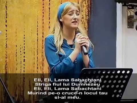 Silvia Tomoiaga (Gadja) - Eli, Eli Lama Sabachtani .