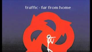 Traffic - Some Kinda Woman (HQ)