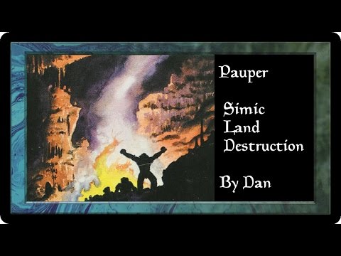 Pauper Deck Tech Simic Land Destruction
