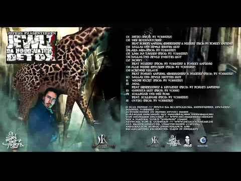 Jewlz Da Hoodwatcha - DETOX Full Album + Download | 257ers + Kollegah