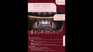 IN MEMORIAM DINU LIPATTI - Colegiul Național de Arte „Dinu Lipatti” - 2025