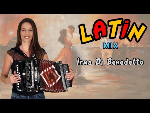 LATIN MIX | IRMA DI BENEDETTO - Organetto Abruzzese Acordeón