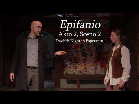 Epifanio – Sceno Ŝekspira / Twelfth Night in Esperanto