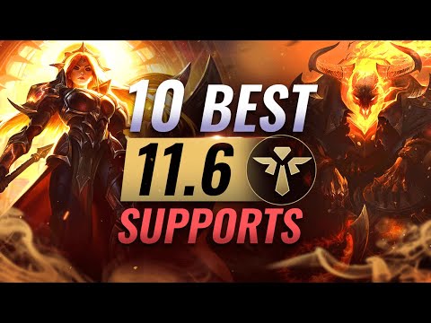 10 BEST Supports to ABUSE in Patch 11.6 - League of Legends
