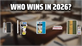 The Top 5 Best Spiral Notebooks in 2026 - Must Watch Before 