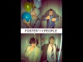 Foster The People - Love 