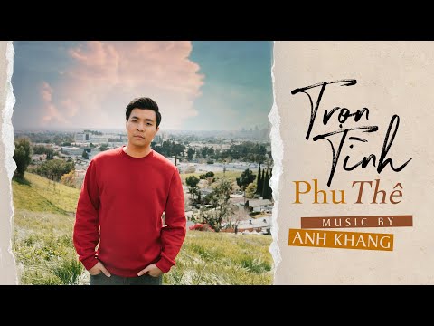 Thể hiện bởi Anh Khang