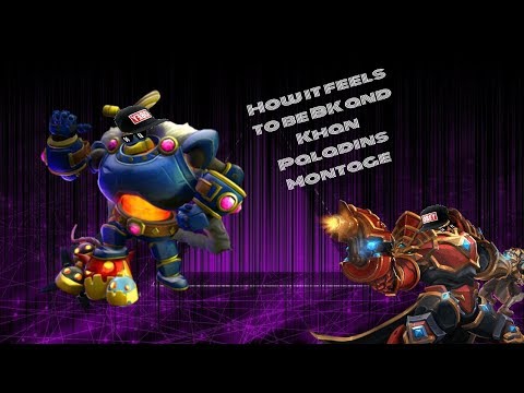 HOW IT FEELS TO PLAY BK AND KHAN / Paladins Montage