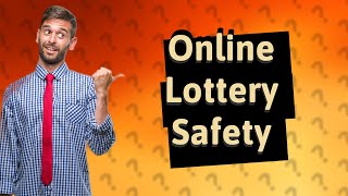 Is it safe to buy Texas Lottery tickets online?