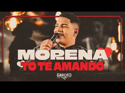 Morena Tô Te Amando | Garoto da RP [ DvD RP na Cavalgada ]