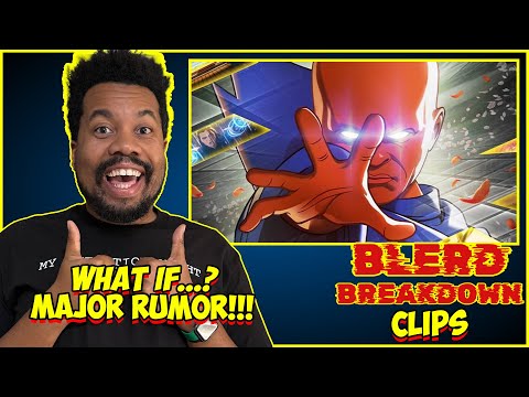 Major What If...? Season 3 Rumor!!! | Blerd Breakdown Clips | MCU | The Watcher | Disney+