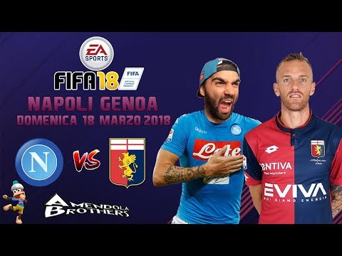 FIFA 18 Pronostico Napoli - Genoa 18/03/2018