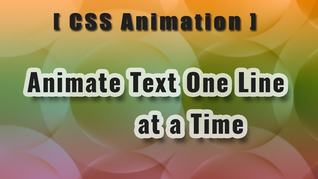 CSS Animate Text One Line at a Time - TianDev