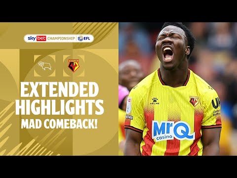 MAD FIGHTBACK! | Derby County v Watford extended highlights