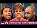 My Mom Found You In Bed With Another Woman The Maury Show