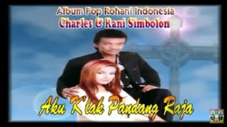 Download lagu LAGU ROHANI TERBARU||CARLES SIMBOLON DAN RANI SIMBOLON||AKU K'LAK PANDANG RAJA|| mp3