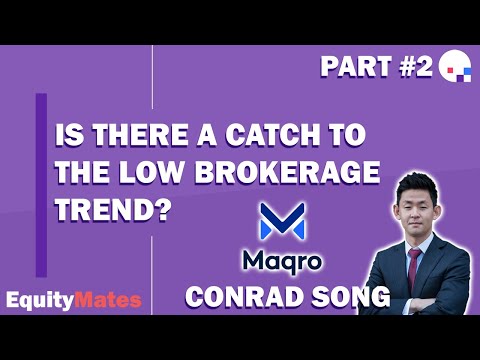 The race to zero brokerage & what that means for investors | w/ Conrad Song
