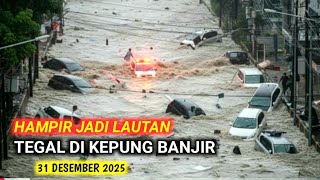 Download lagu HARI INI 31/12/2025 BANJIR MENDADAK LUMPUHKAN ADIWERNA TEGALSUNGAI MELUAP,  mp3