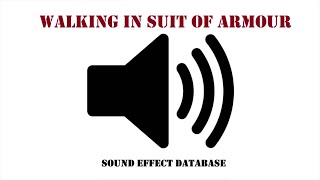 Download lagu Walking In Suit Of Armour Sound Effect mp3 Download lagu Walking In Suit Of Armour Sound Effect mp3