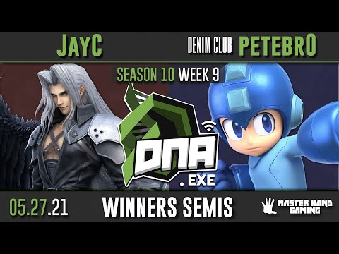 DNA.EXE S10:W9 - JayC (Sephiroth) Vs. DENIM CLUB | peterbr0 (Mega Man) - W Semifinals