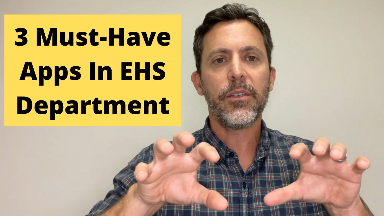 THE 3 Must-Have Apps an EHS Department Can't Live Without