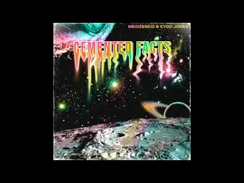MedizenKid - Cemented Facts (feat. Kydd Jones)