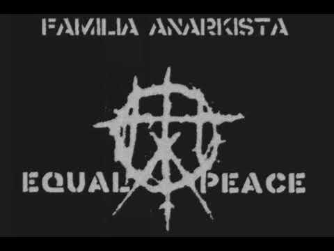 Familia Anarkista- Sin miedo los tienes que enfrentar