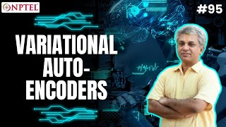 #95 Variational Auto Encoders (VAE) | Machine Learning for Engineering & Science Applications