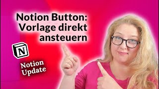 Notion Update: Schaltflächen mit Vorlagen verknüpfen