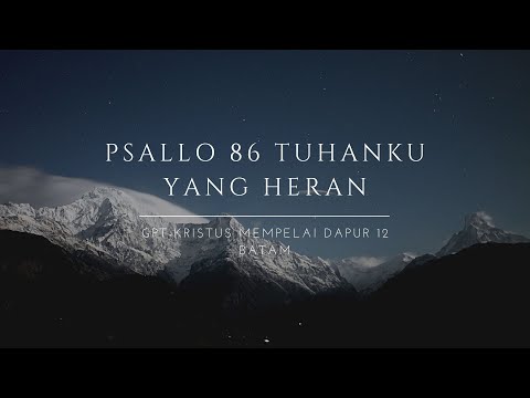 Gereja Kristus Mempelai  Dapur 12 Batam  - (Psallo 86 Tuhanku yang Heran) 👏👏