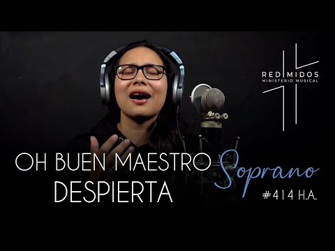 414. Oh buen Maestro despierta - Soprano #himnarioadventista
