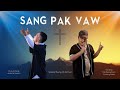 Shalom Muang Sang Pak Vaw Official MV Ft ZJ Qual