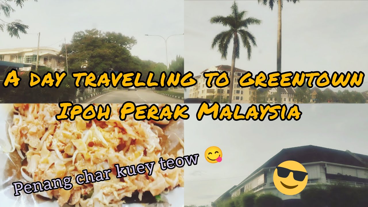 Morning Travel Vlog I A Day to Greentown Ipoh Perak Malaysia #vlog #diml #fyp #new #foryou #viral