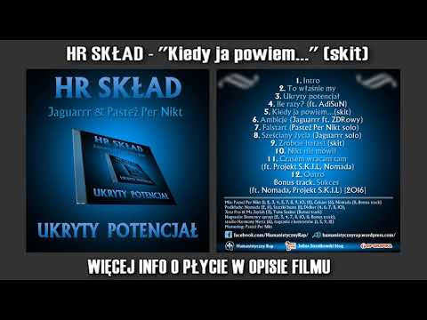 HR Skład - Kiedy ja powiem... (skit) // Ukryty potencjał