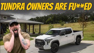 Toyota Tundra Owners Are FU**ED?!