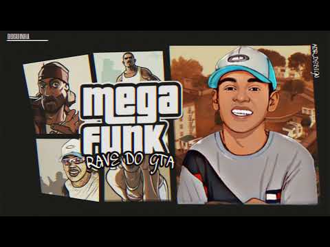 Mega Funk Rave Do Gta Dj Doguinha Sc
