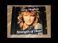 Gary Hughes   Strength Of Heart (full album)